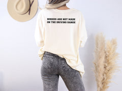 Driving Range Advice Custom Front and Back Unisex Crewneck Shirt 100% Cotton Shirts