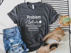Problem Solver Shirt, Teacher Shirt, Math Teacher Shirt, Teacher Shirt for Women, Gift for Teacher, Funny Math Shirt, Teacher Appreciation