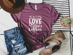 Peace Love Coffee T-Shirt, Coffee Lover Shirt, Love Coffee Shirts, Coffee Shirts, Peace Shirts, Funny Coffee T-Shirt, Gift for Coffee Lover