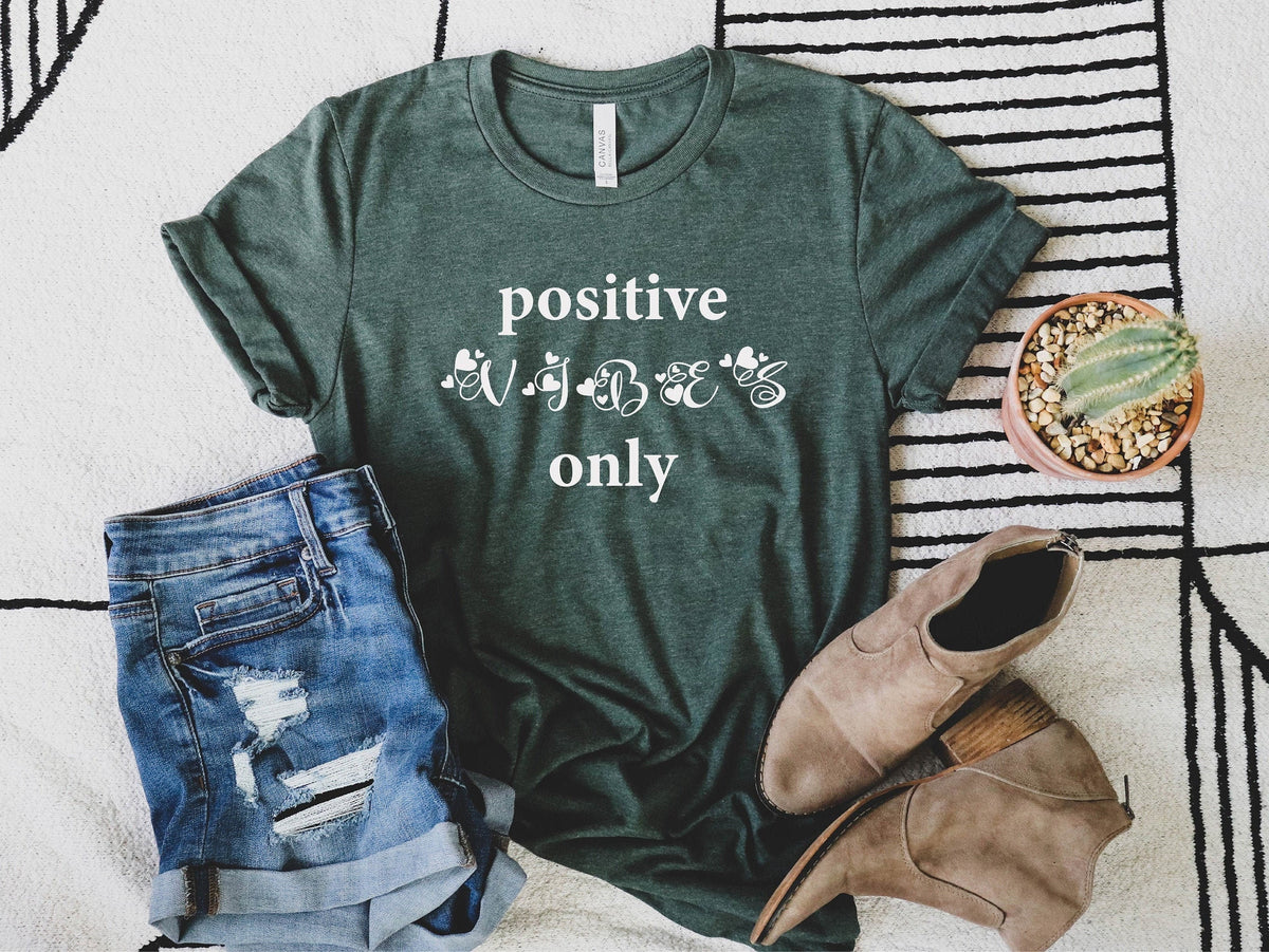 Positive Vibes Only Shirt, Positive Shirt, Good Vibes T-shirt, Positive Vibes Tee, Positive Vibes Shirt, Heart Tee, Funny Tee, Good T-shirt,