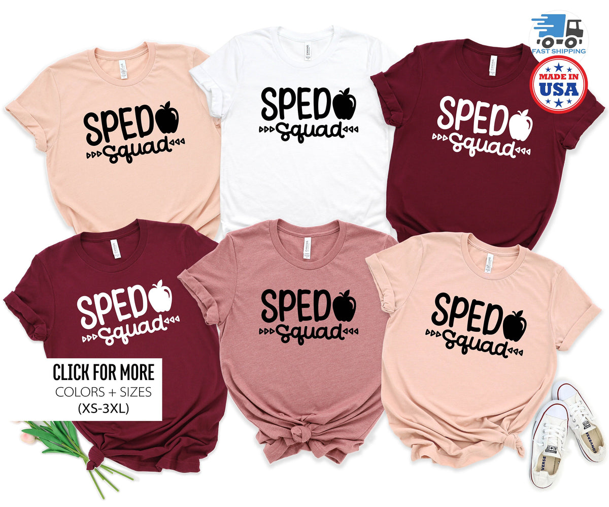 Special Education Shirt, Special Ed Teacher Shirt, Sped Squad Shirt, SPED Teacher Gifts, SPED Teacher Gifts, Teacher Appreciation Gift