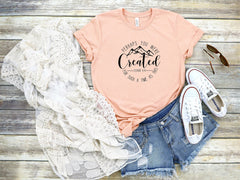 Perhaps You Were Created Shirt, Faith Shirt, Religious Tee, Chosen Shirt, Created with Purpose Tee, Jesus Lover Tee, God Lover Tee
