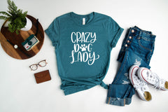 Crazy Dog Lady Shirt, Dog T-Shirts, Dog Mama Shirt, Dog Lover Shirts, Dog Mom Shirt, Gift for Dog Lover, Dog Paw Shirts, Dog Day Shirts