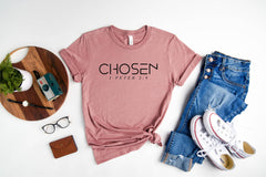 Chosen 1 Peter 2:9, Chosen Shirt, Christian Shirts, Christian Shirts For Women, Christian Apparel, Christian Clothing, Chosen Shirt, Jesus