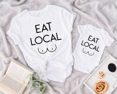 Mommy And Me Shirts, Eat Local Shirt, Funny Baby bodysuit, Mom and Baby Gift, Funny Baby Bodysuit, Mom To Be, Baby Shower Gift