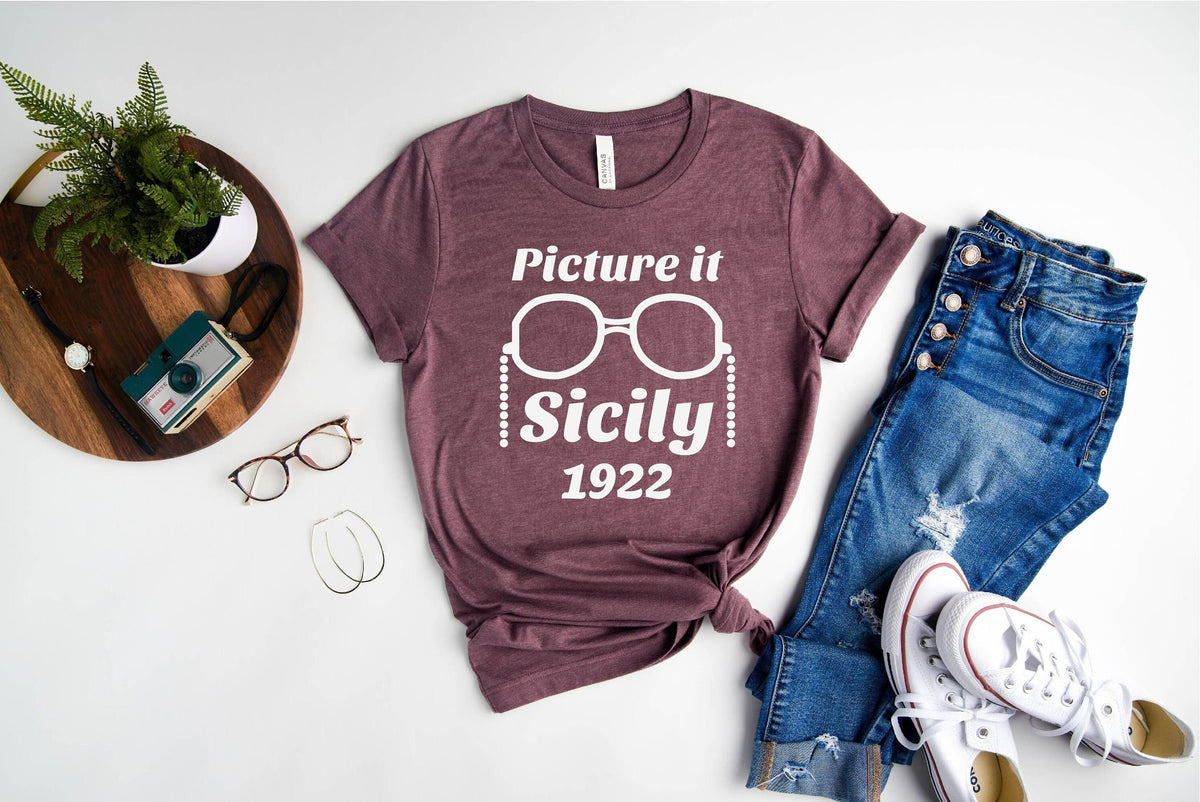 Picture It Sicily 1922 Shirt, Golden Girls Shirt, The Golden Girls Gift, 80's TV Sitcom, Cute Golden Girls Shirt, Stay Golden, Shady Pines