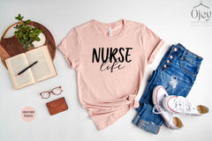 Nurse Life Shirt, Nurse Shirt for Nurse Week, Nursing Student Gift Tee, Nurse T-Shirts, School Nurse Gift, Nurse Grad Gift Shirts