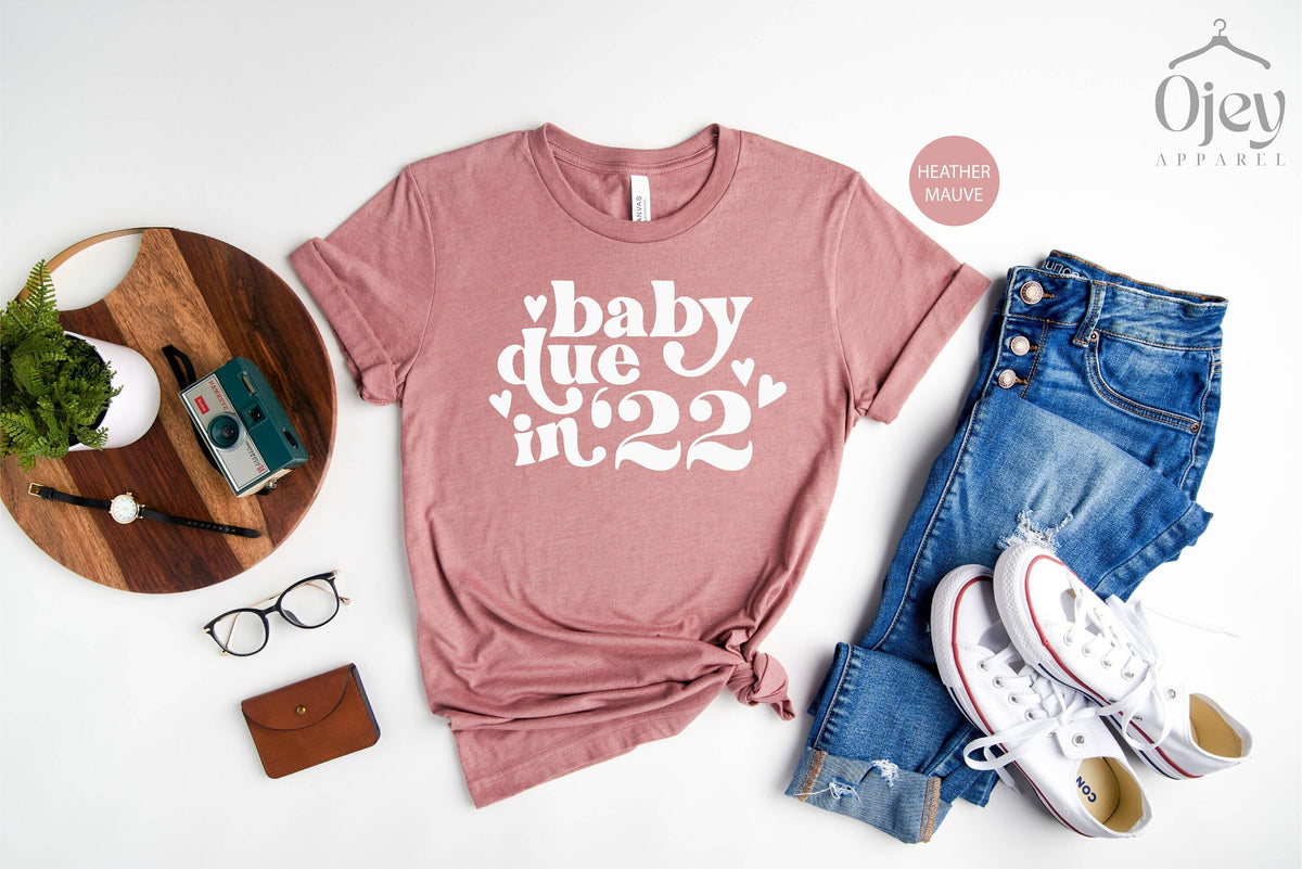 Pregnancy Shirts, Baby Due in 22 Shirt, Pregnancy Announcement Shirts, Baby Due in 22 Shirt, Pregnancy Shirts Gift, Baby Reveal Shirt