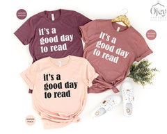 It's A Good Day To Read Shirt, Teacher Shirt, Teacher Shirt for Women, Teacher Shirt Gift, Teacher Appreciation Gift, English Teacher Shirt