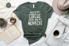 Funny Mom Shirt, This is My Circus, These Are My Monkeys, Motherhood Shirts, Womens Tshirt, Gift for Mother, Mothers Day Shirt, Gift For Her