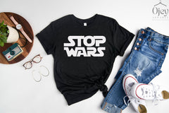 Stop Wars Shirt, Ukraine Shirt, Stop Wars Tshirt, Peace Shirt, Anti War Shirt , No War Tee, Stand With Ukraine, Support Ukraine Shirt