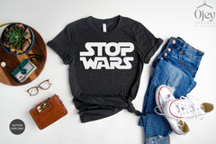 Stop Wars Shirt, Ukraine Shirt, Stop Wars Tshirt, Peace Shirt, Anti War Shirt , No War Tee, Stand With Ukraine, Support Ukraine Shirt