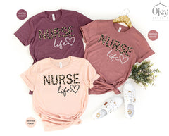 Nurse Life Shirt, Leopard Nurse Life, Leopard Nurse Shirt, Nurse Gift, Nurse Gift, Gift for Nurse, Ob Nurse, Nurse Shirts, Gift for Nurse