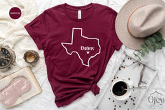 Custom Texas Shirt, Texas Cities Shirts, Custom Texas Map Shirts, Texas Home Shirt, Texas State Shirt, Texans Tshirts Gift, Texas Souevenir