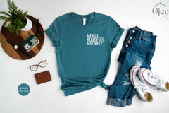 Mental Health Matters Shirt, Anxiety Shirts, Mental Health Awareness Shirt, Mental Health Gift Shirt, Be Kind Shirts, Depression Awareness