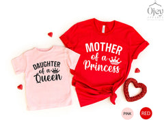 Mother Daughter Shirts, Mother Of A Princess Shirt, Gift For Mom, Daughter Of A Queen, Matching Mom And Daughter Shirts, Mother's Day Gift