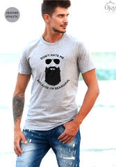 Don't Hate Me Because I'm Beardiful Shirt, Beard Lover Men Tshirt, Father's Day Gift, Funny Dad Shirt, Bearded Man Shirt, Dad Birthday Gifts