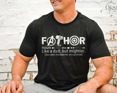 Fathor Definition Shirt, Cool Dad Shirt, Father's Day Gift, Mens Clothing, Like A Dad But Mightier, Handsome Dad Shirt, Gifts From Daughter