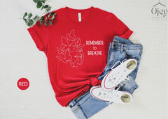 Remember To Breathe Shirt, Yoga Shirt, Motivational Shirt For Women,  Positive Shirt, Minimalist Shirt, Meditation Shirt, Custom Minimalist