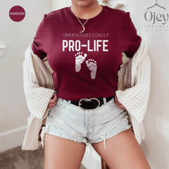 Unapologetically Pro-Life Shirt, Christian Shirt, Protect Life Shirt, Save The Children, Women Tee, It's A Child Not A Choose, Pro Lives Tee