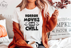 Horror Movies And Chill Shirt, Horror Movies Shirt, Halloween Gift Shirt, Halloween Shirt, Funny Halloween Shirts, Halloween Spirit Shirts
