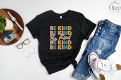 Be Kind Shirt, Kindness Shirt, Motivational Shirt, Choose Kindness Shirt, Minimalist Shirt, Cute Kindness Shirt, Cute Gift For Her