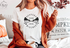 Support Your Local Witches Shirt, Local Witch Shirt, Halloween Shirt, Witches Shirt, Halloween Gifts, Funny Halloween Shirt