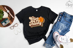 Give Thanks Shirt, Thankful Shirt, Thanksgiving Shirt, Fall Shirt, Cute Fall Shirt, Thanksgiving Gift, Family Thanksgiving Shirt