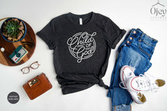 Child of God Shirt, Christian Shirt Gift, Kids Christian Shirt, Faith Shirt, Christian Shirt, Child of God Kids Shirt, Christian Apparel