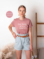 One Thing At A Time Shirt, Therapy Shirt, Mental Health Shirt, Mental Health Matters Shirt, Gift for Therapist, Psychologist Shirt