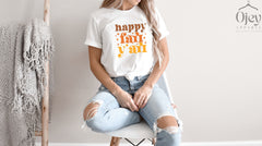 Happy Fall Yall Shirt, Happy Fall Shirt, Thanksgiving Shirt, Autumn Shirt, Cute Fall Shirt, Minimalist Gift For Her, Holliday Apparel Gifts