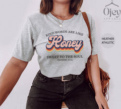 Christian Shirts for Women, Kind Words Are Like Honey, Proverbs 16:24 Shirt, Church Shirt, Faith Shirt, Christian Shirts, Religious Shirts