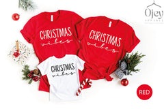 Christmas Shirt, Christmas Vibes Shirt, Women's Christmas Shirt, Family Christmas Shirts, Fun Christmas Shirts, Christmas Gift, Merry Xmas