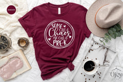 Pre-K Teacher Shirts, Some Call It Chaos We Call It Pre-k, Pre-K Teacher Gift, Teacher Appreciation Gift, Teacher Shirt for Women, Teach Tee