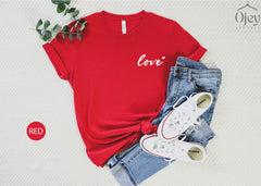 Love Valentines Shirt, Friend Valentine Shirt, Valentine Gift Shirt, Valentine Shirt for Her for Him, Valentines Couple Shirts, Love Mom Tee