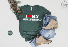 I Love My Girlfriend Shirt, Valentine Day Shirt, I Heart My Girlfriend Shirt, Valentine Shirt for Him, Valentine Boyfriend Shirt