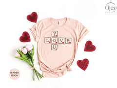Love You Valentine Shirt, Valentine Scrabble Shirt, Valentine Couple Shirts, Cute Valentine Shirt, Trending Valentine Shirts, Valentine Gift