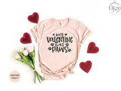 My Valentine Has Paws Shirt, Dog Valentine Shirt, My Dog is My Valentine, Dog Valentine Shirts, Cat Valentine Shirt, Valentine Gift Shirt
