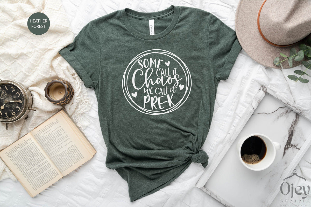Pre-K Teacher Shirts, Some Call It Chaos We Call It Pre-k, Pre-K Teacher Gift, Teacher Appreciation Gift, Teacher Shirt for Women, Teach Tee