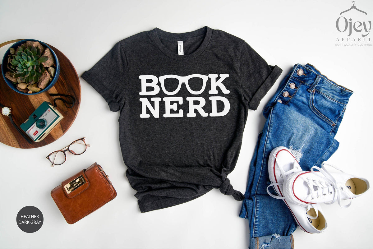 Book Nerd Shirt, Book Lover Shirt, Readers Shirt, Readers Gift Shirt, Funny Book Shirt, Book Lover Gift Shirt, Librarian Shirt, Book T-Shirt