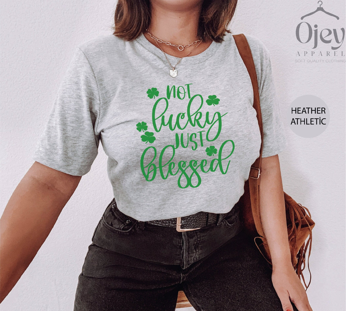 Not Lucky Just Blessed Shirt, St Patrick's Day Shirt For Women, Blessed Shirt, Lucky Shirt, Saint Patrick's Day Shirts, St Patrick Tee Gift