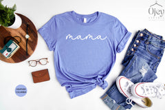 Matching Mama Shirt, Mothers Day Shirt & Gift, Cursive Mama Shirt, Mother T-Shirt, Daughter Gift For Mom, Minimalist Mama Shirt, Mother Gift