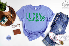 Lucky Mama Shirt, St Patricks Shirt, St Patty's Lucky Shirt, Shamrock Shirt, Lucky Tee, Patrick's Day Women Tee, Mama St Patrick's Day Gift