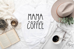 Mama Needs Coffee Shirt, Funny Mom Shirt, Mom Life Tshirt, Coffee Mom Shirts, Gift For Mom, Coffee Lover Shirt, Cute Mother Birthday Gift