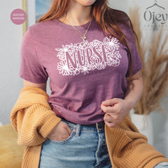 Floral Nurse Shirts, Nurse Shirt for Coworker, Nurse Week Gift Shirt, Nurse Life Shirts, Cute Nurse Shirts, Nurse Student Shirts