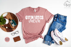 Gymnastics Mom Shirt, Gymnastics Mom Tee, Mother's Day Gift, Gymnastic Team Shirt, Gymnastics Mom T-Shirt, Mom Life Shirt, Gymnastic Gift