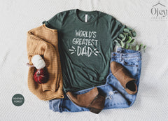 World's Greatest Dad Shirt, Best Dad Tshirt, Husband Shirt, Dad Love Shirt, Gift for Grandpa, Dad Birthday Shirt, Father Day Gift, Dad Shirt