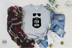 Fear The Beard T-Shirt, Fathers Day Gifts, Father In Law Shirt, Bearded Man Shirt, Mens Clothing, Funny Dad Shirt, Father Birthday Gift