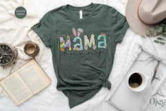 Easter Mama Shirt, Mama Bunny Shirt, Easter Shirts for Mom, Mom Easter Shirts, Easter Gift for Mom, Easter Sunday Shirt,