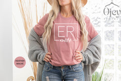 ER Nurse Shirt Gift, ER Shirts, Nurse Shirts for Women, Nurse Gift Shirt, Nurse Week Shirt for ER, Nursing Student Shirts, Custom Er Shirts